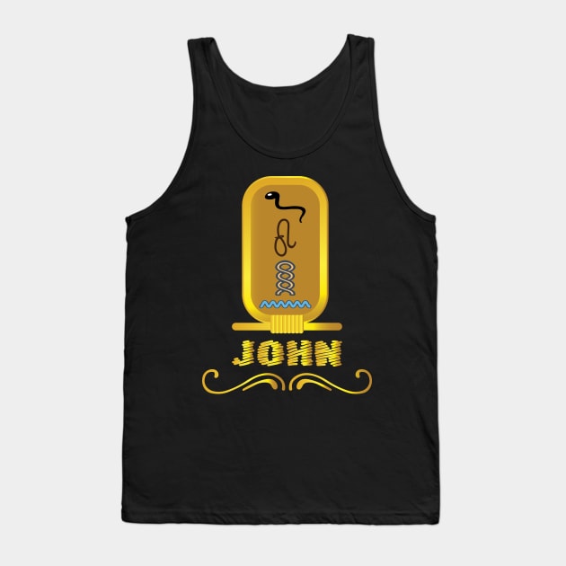 JOHN-American names in hieroglyphic letters-JOHN, name in a Pharaonic Khartouch-Hieroglyphic pharaonic names Tank Top by egygraphics